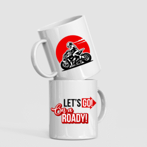 let's go on a roady sports biker printed ceramic coffee mug